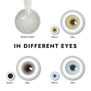 Effect display of wearing Queen Gray Contact Lenses for different eye colors