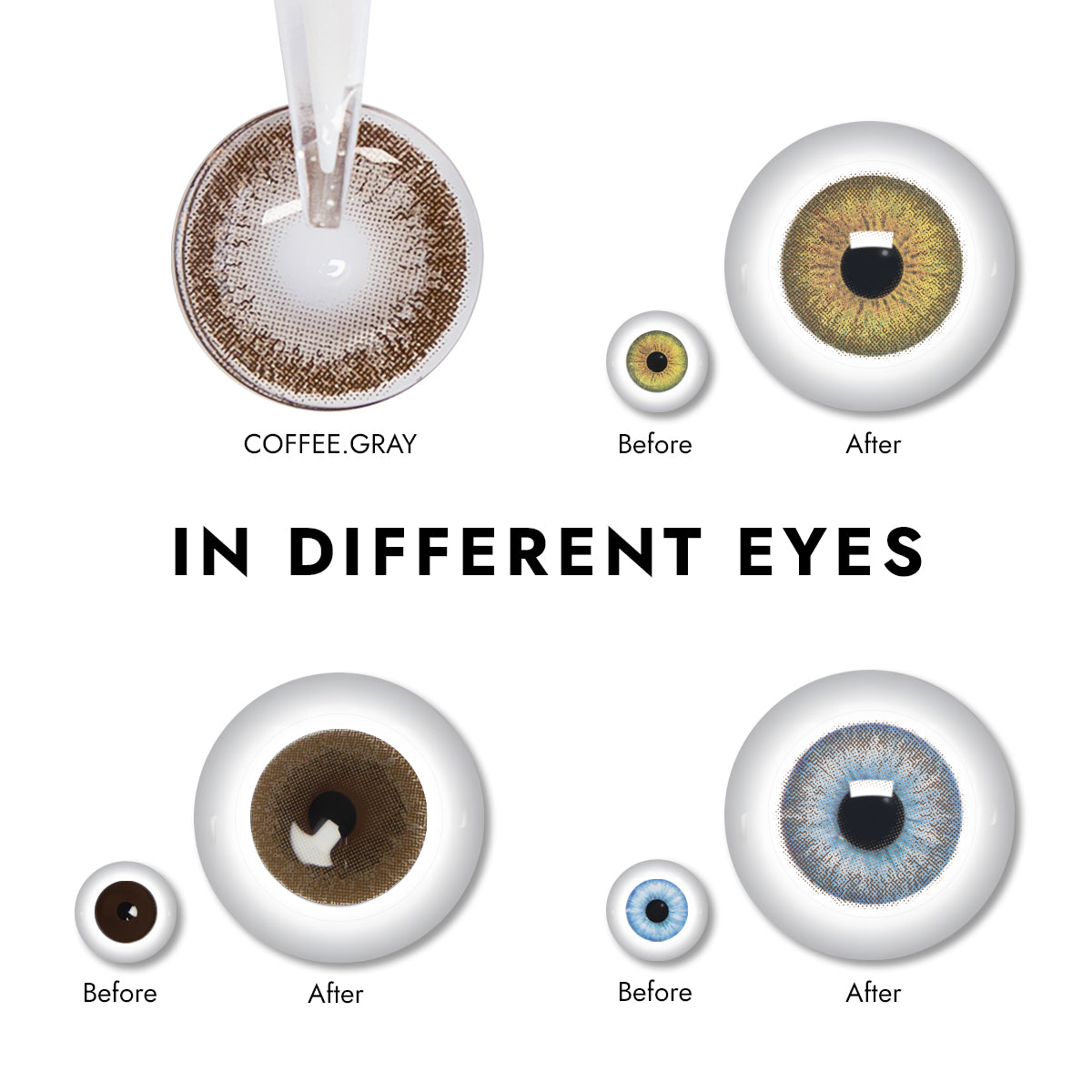 Effect display of wearing Coffee Gray Contact Lenses for different eye colors