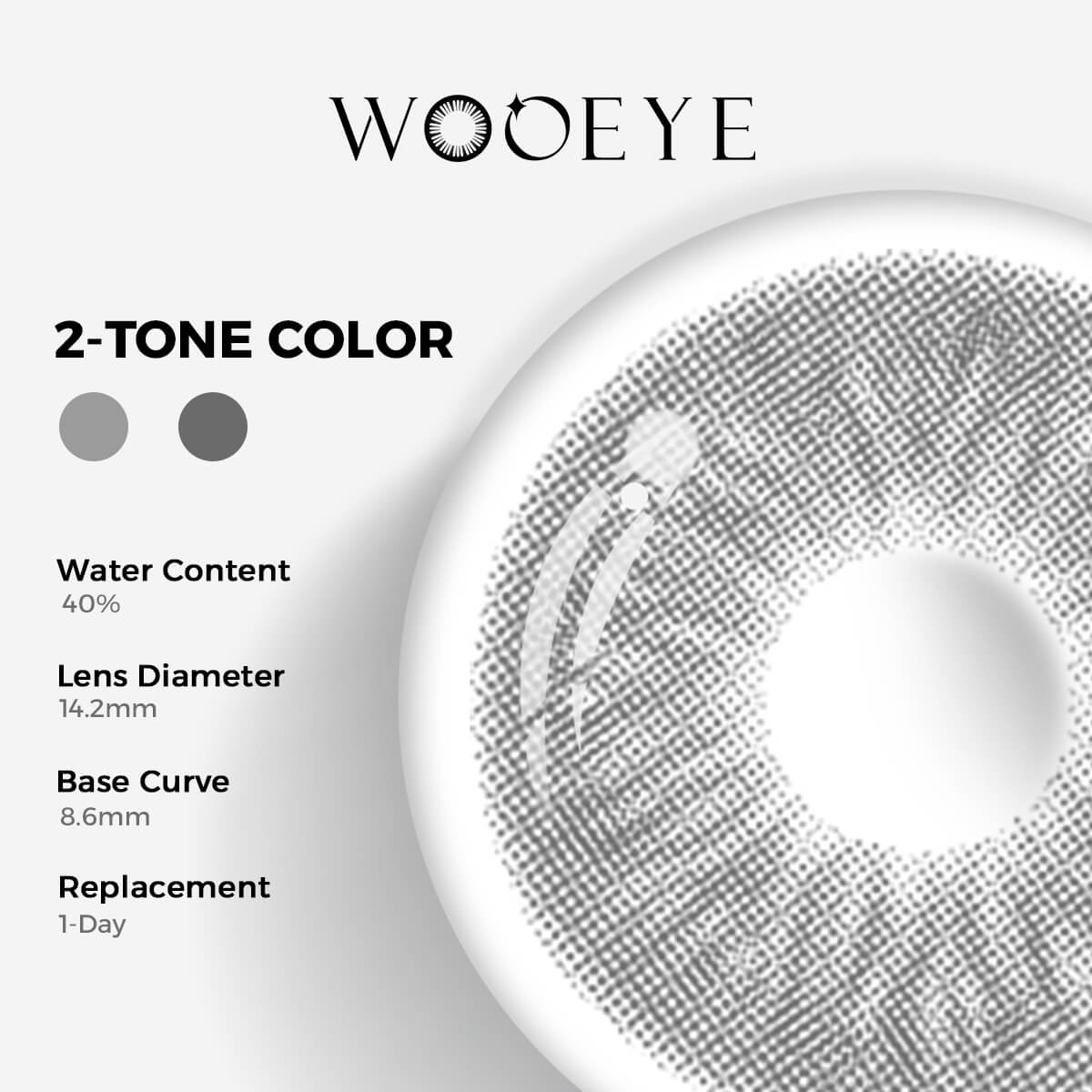 Diamond Gray Contact Lenses Color Contacts specifications: 14.2mm diameter, 8.6mm base curve, and 40% water content for daily comfort.