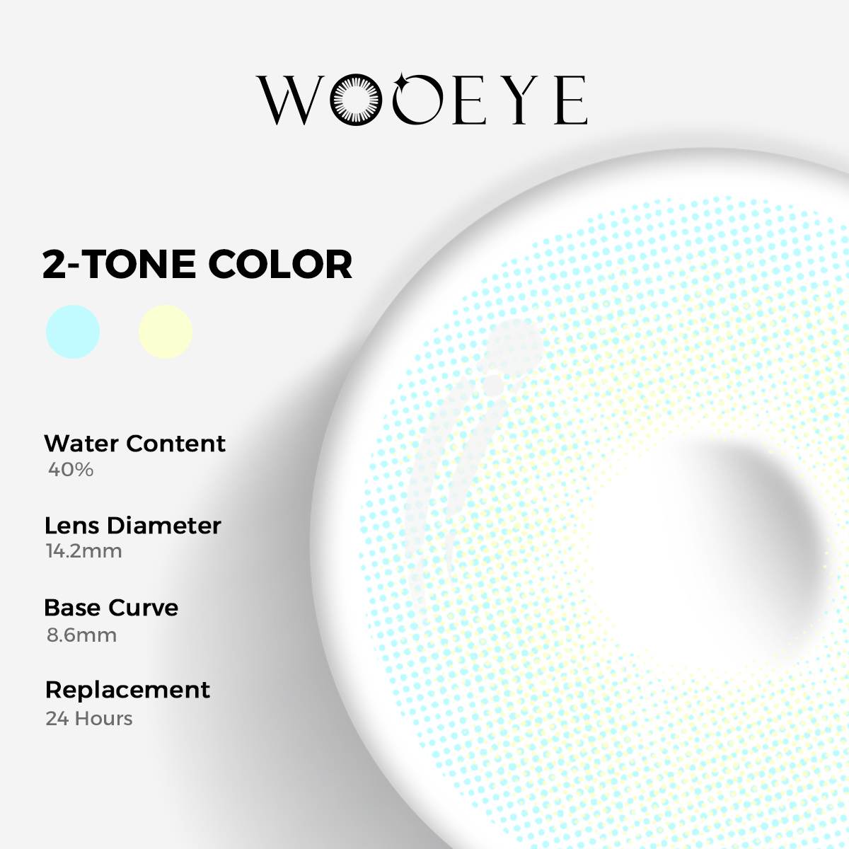 Mousse Blue Color Contacts specifications: 14.2mm diameter, 8.6mm base curve, and 40% water content for daily comfort.