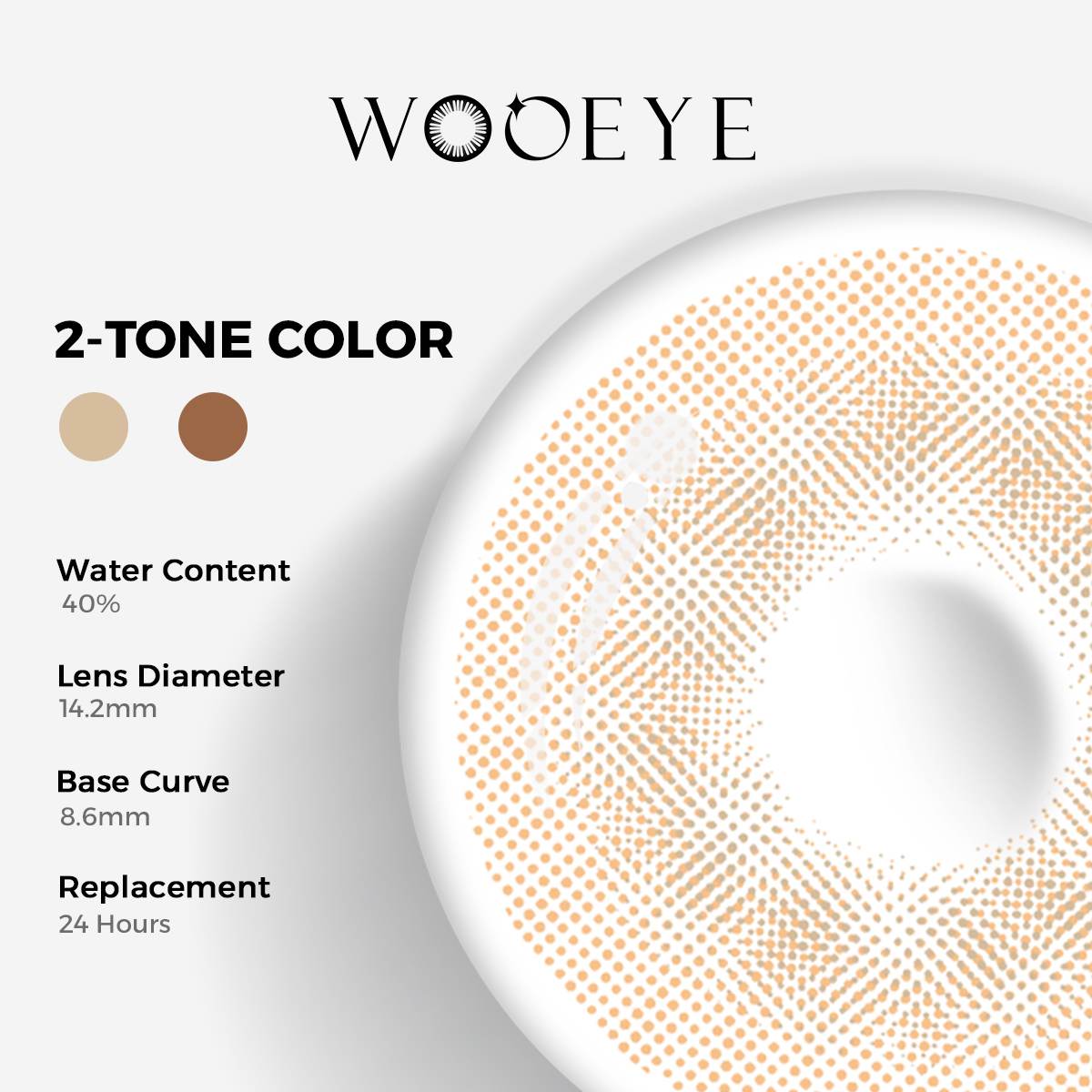 Mousse Brown II Color Contacts specifications: 14.2mm diameter, 8.6mm base curve, and 40% water content for daily comfort.