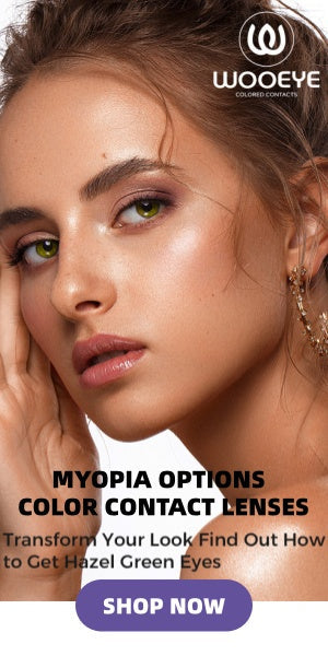 Colored Contacts for High Myopia Users: How to Choose Safe and Comfortable Lenses