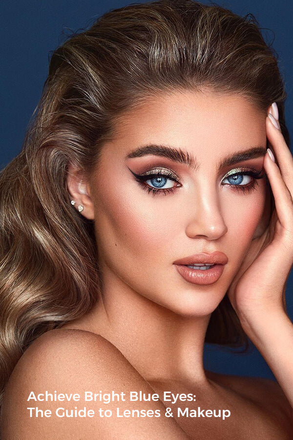 Achieve Bright Blue Eyes: The Guide to Lenses & Makeup