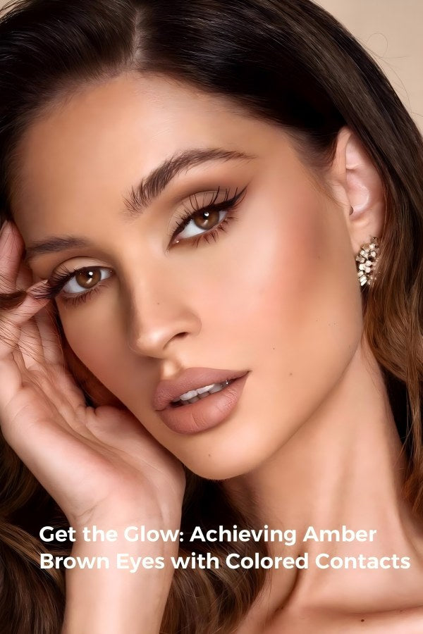 Get the Glow: Achieving Amber Brown Eyes with Colored Contacts