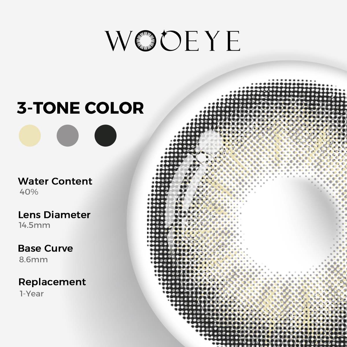 Jennie Grey Color Contacts specifications: 14.5mm diameter, 8.6mm base curve, and 40% water content for daily comfort.