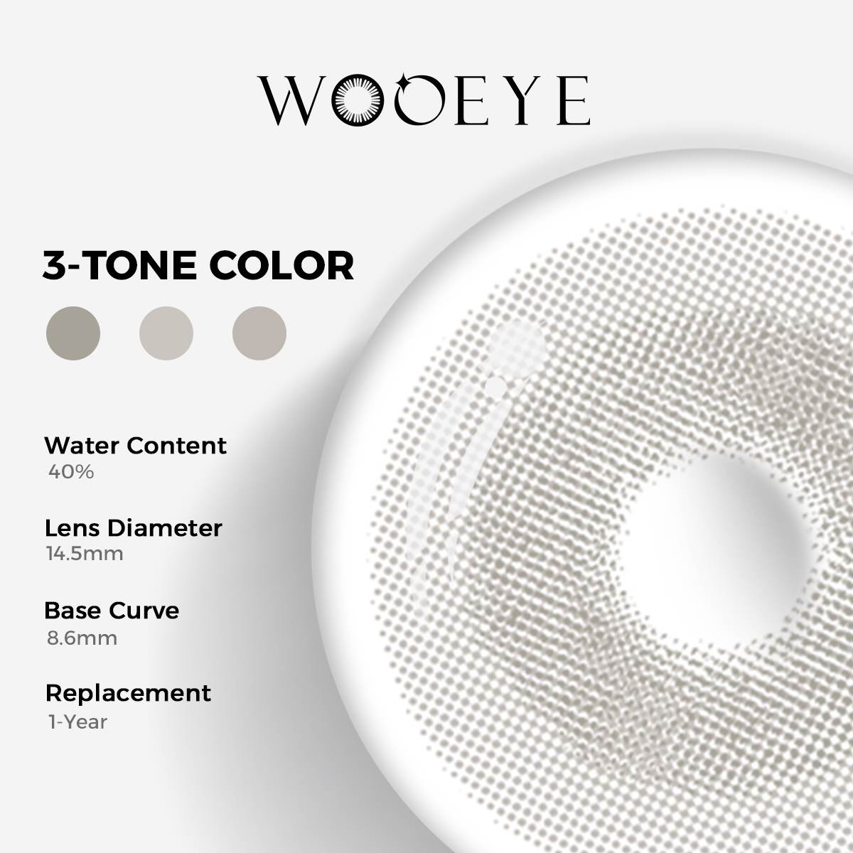 Princess Gray I Color Contacts specifications: 14.5mm diameter, 8.6mm base curve, and 40% water content for daily comfort.