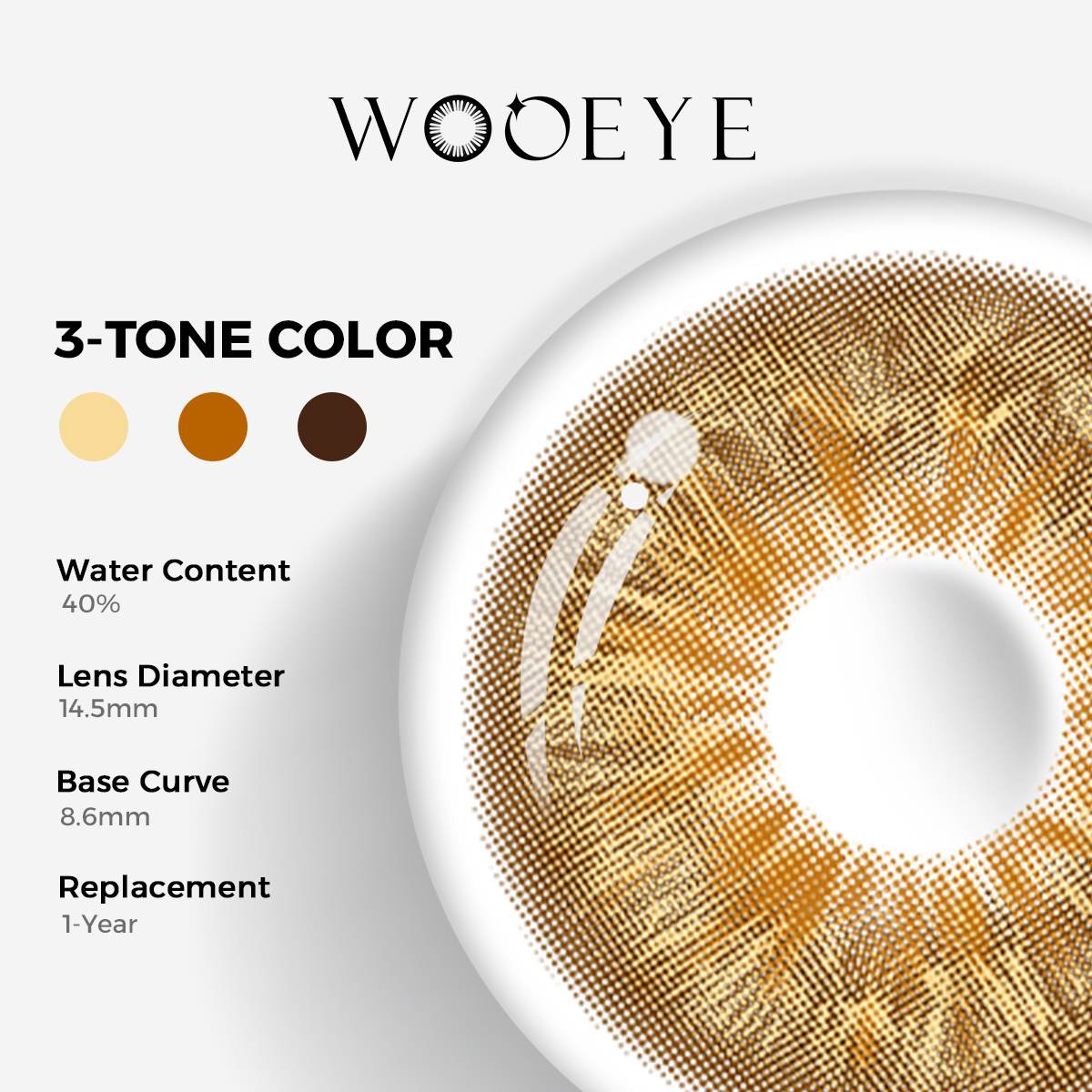 Vegas Brown Color Contacts specifications: 14.5mm diameter, 8.6mm base curve, and 40% water content for daily comfort.