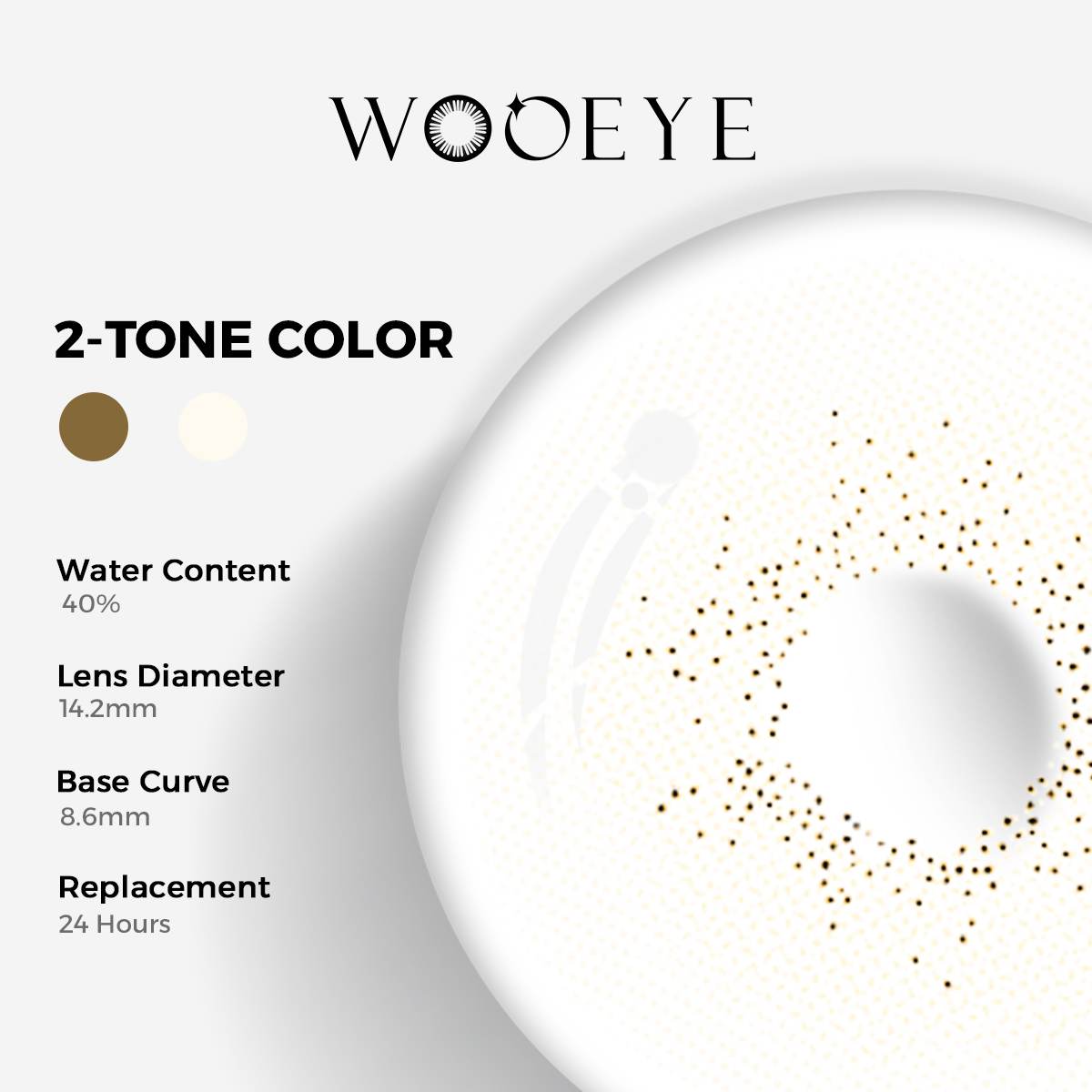 Mousse Gray Color Contacts specifications: 14.2mm diameter, 8.6mm base curve, and 40% water content for daily comfort.